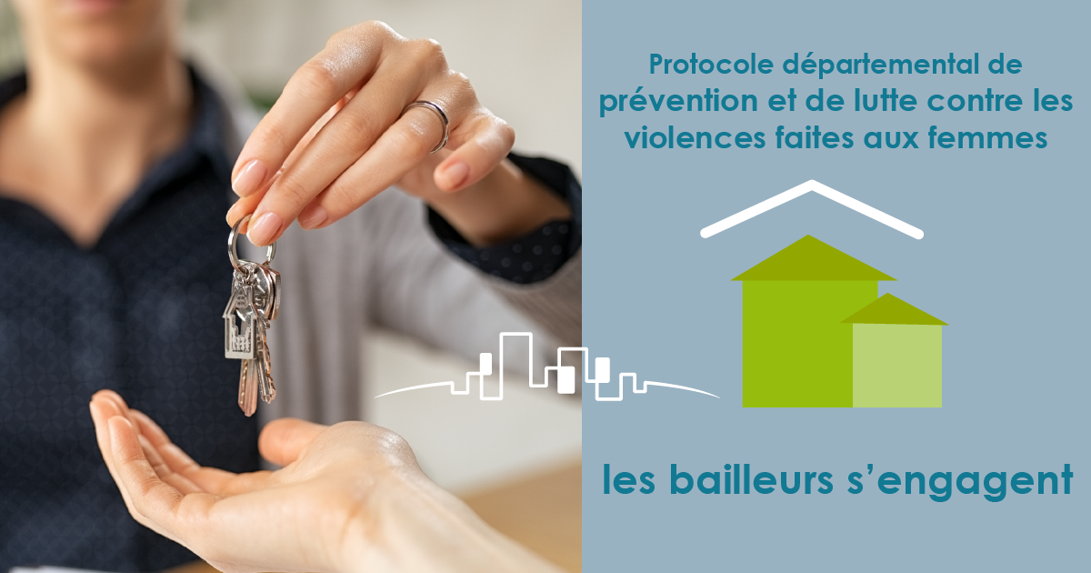 TOURS HABITAT s'engage dans la lutte contre les violences faites aux femmes avec le protocole bailleur